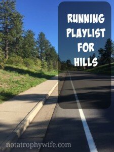 Running Playlist for HILLS!