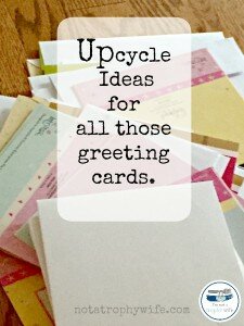 Upcycle Greeting Cards for year round use